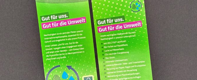 Flyer zum Thema Nachhaltigkeit: Gut für uns. Gut für die Umwelt - nachhaltige Druckprodukte bei HesseDruck in Stade produzieren lassen.